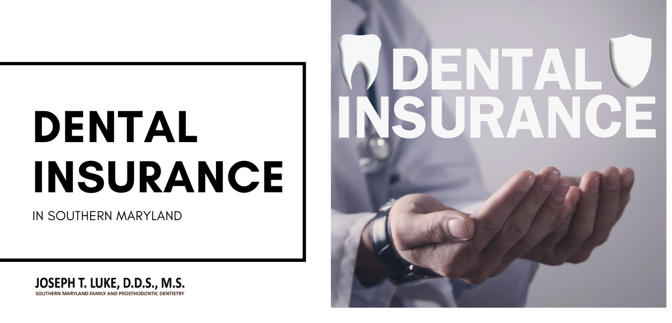Dental Insurance Southern Maryland